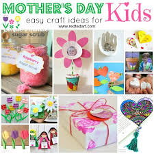5 out of 5 stars. Easy Mother S Day Crafts For Kids To Make Red Ted Art