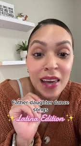Songs in Spanish for your father-daughter dance ✨ Songs: