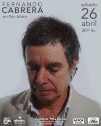 Llega Fernando Cabrera a San Isidro! El próximo sábado 26 de abril a las  20:30 tendremos el inmenso placer de recibir a un grande de la música  uruguaya. Fernando Cabrera es desde