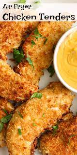 Air Fryer Chicken Tenders Air Fryer Recipes Healthy Air Fryer Dinner Recipes Air Fryer Recipes Chicken