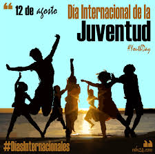 Maybe you would like to learn more about one of these? 12 De Agosto Dia Internacional De La Juventud Diasinternacionales Rdn24 Com Red De Noti Dia Internacional De Dia Internacional De La Amistad Dia Mundial