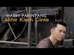 List download lagu harry parintang (51:25 min) mp3 link, last update jun 2021. Lirik Lagu Harry Parintang Akhir Kisah Cinta Lirik Lagu Baru Indonesia Lagu Mp3 Gratis