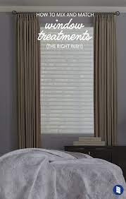 Interesting master bedroom curtains and best 25 neutral bedroom curtains ideas only on home decor window. How To Layer Window Treatments Blinds Com Curtains With Blinds Curtains And Blinds Together Bedroom Curtains With Blinds
