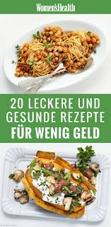 So Kocht Ihr Gesund Und Gunstig Gesunde Ernahrung Rezepte Billig Kochen Gunstig Kochen