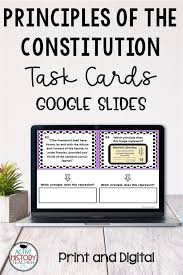Principles Of The Constitution Task Cards Distance Learning Google Slides In 2020 Government Lessons Task Cards Constitution Activities