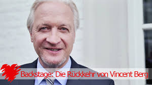 Backstage: Die Rückkehr von Vincent Berg