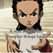 Abraham lincoln quotes albert einstein quotes bill gates quotes bob marley quotes bruce lee quotes buddha quotes confucius quotes john f. The Boondocks Riley Freeman Quotes Quotesgram