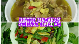 Lalu bagaimana cara membuat menu terakhir ini? Masakan Sehari Hari Ibu Rumah Tangga Python