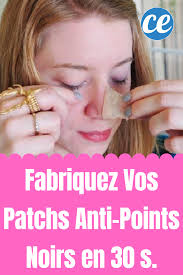 Fabriquez Vos Patchs Anti Points Noirs En 30 Secondes Point Noir Anti Points Noirs Masque Point Noir
