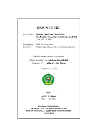 The resume needs to have a unique cover sent set along with it. Pdf Resume Buku Penelitian Kualitatif Prof Sugiyono Hayat Ruhyat Academia Edu