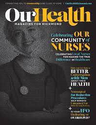 Become a patron of denaya today: Ourhealth Magazine For Richmond May June 2020 By Ourhealth Magazines Issuu