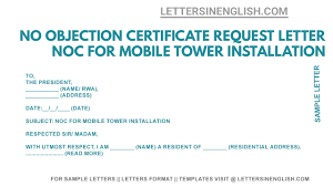Printing and scanning is no longer the best way to manage documents. Request Letter For Issuance Of No Objection Certificate Noc For Mobile Tower Installation Sample Letter Regarding Noc Letters In English
