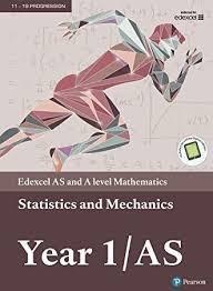Ebook Edexcel As And A Level Mathematics Statistics Mechanics Year 1 As Textbook E Book A Level Mathematics Textbook Edexcel A Level