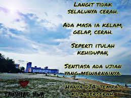 Setelah sekian lama.inginku berbicara meluah rasa.huhhu. Taujihat Jiwa Hidup Ada Masa Kita Suka Dan Bahagia Ada Masa Singgahnya Duka Dan Kecewa Apa Pun Jua Yang Kita Jalani Suka Atau Tidak Mahu Atau Tidak Itulah Takdir Allah Akhir