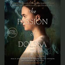 The new Passion of Dolssa by Julie