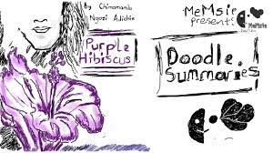 Purple Hibiscus Doodle Summary by Chimamanda Ngozi Adichie | Nigerian  Literature | African Writer - YouTube