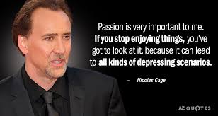 These national treasure quotes will delight history buffs everywhere. Top 25 Quotes By Nicolas Cage Of 271 A Z Quotes