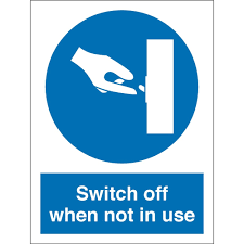 How do you replace a lamp switch? Switch Off When Not In Use Signs From Key Signs Uk
