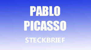 Er lernte viele junge künstler kennen und sah viele moderne kunstwerke. Pablo Picasso Steckbrief Www Steckbriefe Net