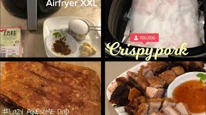 Easy Crispy Pork Belly In Philips Airfryer Xxl Avance Super Crispy Lechon Kawali Chinese Roast Yo Pork Belly Recipes Crispy Pork Belly Recipes Crispy Pork