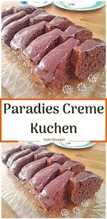 paradies creme kuchen gute rezepte rezepte gute rezepte gourmet rezepte