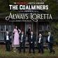 Always Loretta - The Ultimate Loretta Lynn Tribute Show