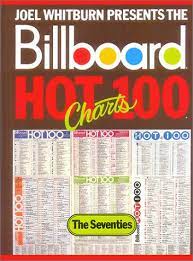 Hot 100 singles in the united states, as ranked and compiled by nielsen music, for the chart dated (october 3rd, 2020)don't forget to like the video and subs. Joel Whitburn Presents The Billboard Hot 100 Charts The Seventies The Decade Series Amazon De Whitburn Joel Fremdsprachige Bucher