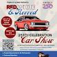 Presents Red, White & Revved 250th Celebration Car Show