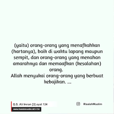 Kisah ini disebutkan dalam kitab minhajul muslim ketika menerangkan tentang ihsan Surah Ali Imran Ayat 134 Qs 3 134 Tafsir Alquran Surah Nomor 3 Ayat 134