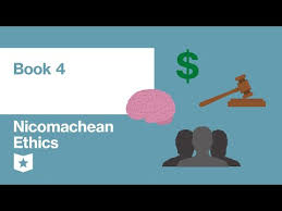 Nicomachean Ethics Book 4 Summary Course Hero