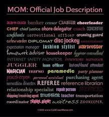 Funny Stay At Home Mom Job Description Google Search Mom Quotes Job Description Mom Jobs
