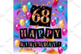 68th Birthday Celebration Auguri Di Buon Compleanno Buon Compleanno Immagini Di Buon Compleanno