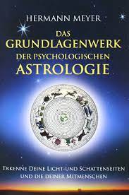 Voir plus d'idées sur le thème astrologie, bulletins, revolution solaire. Das Grundlagenwerk Der Psychologischen Astrologie Erkenne Deine Licht Und Schattenseiten Und Die Deiner Mitmenschen Amazon De Meyer Hermann Bucher
