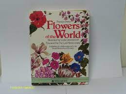 Trees, leaves, flowers & seeds explores the mysterious world of plants to find the answers to these and many more questions. Frances Perry Flowers Of The World Abebooks