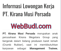 46 rt.29 lebong gajah sako palembang, sumatera selatan no. Informasi Lowongan Kerja Pt Kirana Musi Persada Webbudi Com