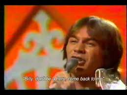Lyrics For Billy Don T Be A Hero By Bo Donaldson The Heywoods Songfacts