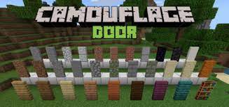 Cool buildings on your minecraft map in one click! Camouflage Door Minecraft Addon Mod