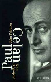 Paul Celan. Eine Biographie.: 9783406422850: Felstiner, John: Books