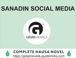 Lauyoyin da ke kare shi dai sun so a. Sanadin Social Media Complete Hausa Novel Gidan Labarai