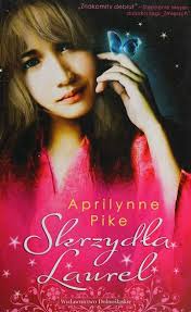 Skrzydla Laurel : Pike, Aprilynne : Free Download, Borrow, and Streaming :  Internet Archive