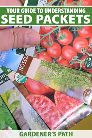 How long are flower, vegetable, and fruit seeds good for? How To Read Seed Packets For Planting Success Gardener S Path