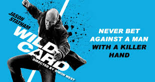 A bodyguard (jason statham) goes after the sadistic thug who beat his friend, only to find that the object of his wrath is the son of a powe. Wild Card A Spoiler Free Review Random Ramblings On Music And Movies