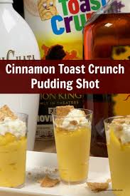 Pour ingredients over ice into a glass (kimberly sneed uses a mason jar) and stir. Cinnamon Toast Crunch Pudding Shot Rumchata Fireball Pudding Shots