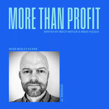 More Than Profit • A podcast