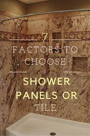 Are Shower Wall Panels Cheaper Than Tile 7 Factors You Need To Consider Bathroom Shower Walls Shower Wall Panels Bathroom Remodel Shower