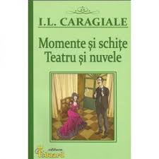 Caragiale momente si schite monologul de 1 aprilie. Caragiale Momente Si Schite Ion Luca Caragiale