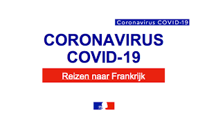 De huidige coronamaatregelen in frankrijk worden versoepeld. Covid 19 Reizen Naar Frankrijk Frankrijk In Nederland La France Aux Pays Bas