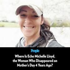 Echo Michelle Lloyd has been missing since Mother's Day 2020. The  47-year-old mom of four's disappearance still has investigators in central  Missouri searching for answers. Read about her curious case in our
