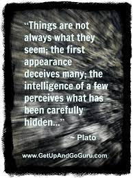 People Arent Always What They Seem Quotes Quotesgram