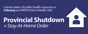 This comes after the province eased lockdown measures allowing retail stores, restaurants and more to operate at a limited capacity. Provincewide Shutdown Stay At Home Order Town Of Cobourg